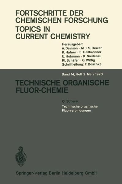 Technische Organische Fluorverbindungen - Topics in Current Chemistry - O Scherer - Bücher - Springer-Verlag Berlin and Heidelberg Gm - 9783540048176 - 1970