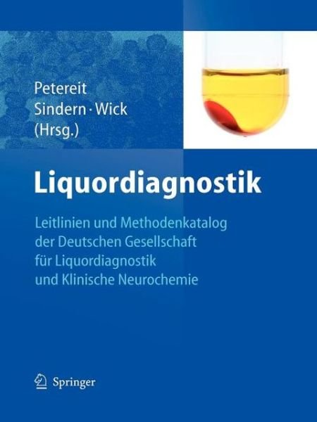 Liquordiagnostik - H -f Petereit - Bøker - Springer-Verlag Berlin and Heidelberg Gm - 9783540390176 - 2. april 2007