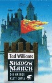 Cover for T. Williams · Shadowmarch.1 Grenze (Bok)