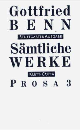 Cover for Gottfried Benn · SÃ¤mtl.werke,stuttg.ausg.5 Prosa (Book)