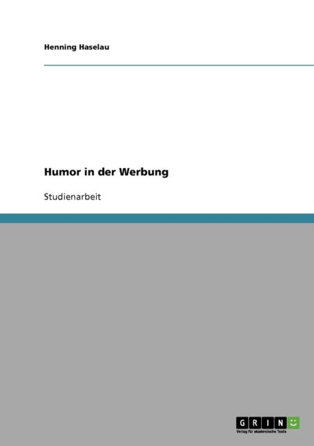 Cover for Henning Haselau · Humor in der Werbung (Paperback Book) [German edition] (2007)