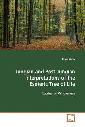 Jungian and Post-Jungian Interpre - Keane - Bücher -  - 9783639151176 - 