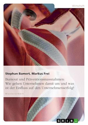 Cover for Stephan Bamert · Burnout und Präventionsmassnahmen: Wie (Book) [German edition] (2008)