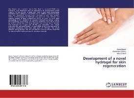 Cover for Miguel · Development of a novel hydrogel (Book)