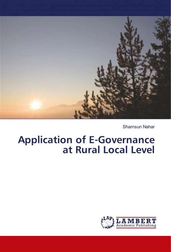 Cover for Nahar · Application of E-Governance at Ru (Book)