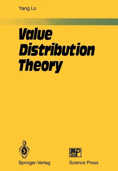 Cover for Yang Lo · Value Distribution Theory (Paperback Book) [Softcover reprint of the original 1st ed. 1993 edition] (2013)