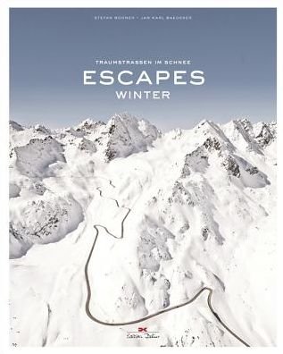 Cover for Stefan Bogner · Escapes: Winter (Gebundenes Buch) (2016)