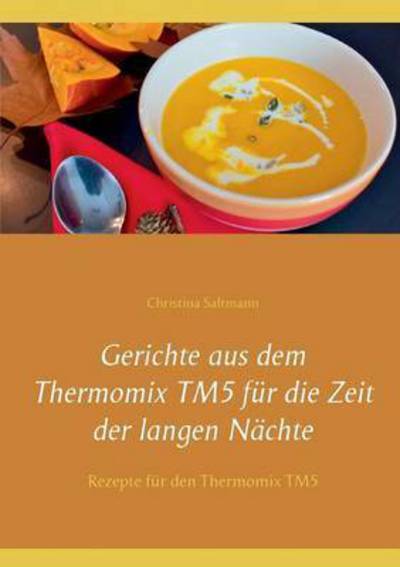 Cover for Saltmann · Gerichte aus dem Thermomix TM5 (Book) (2016)