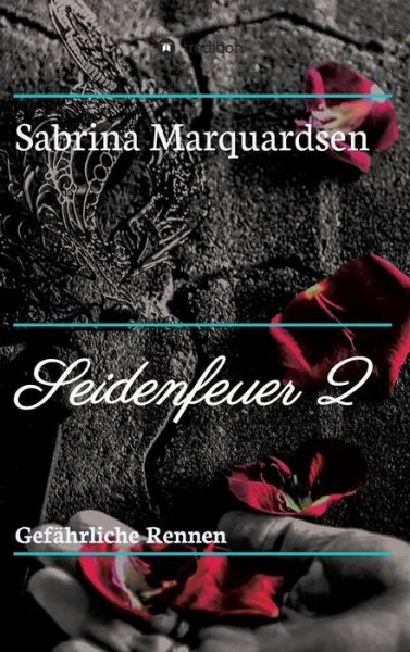 Cover for Marquardsen · Gefährliche Rennen (Book) (2018)