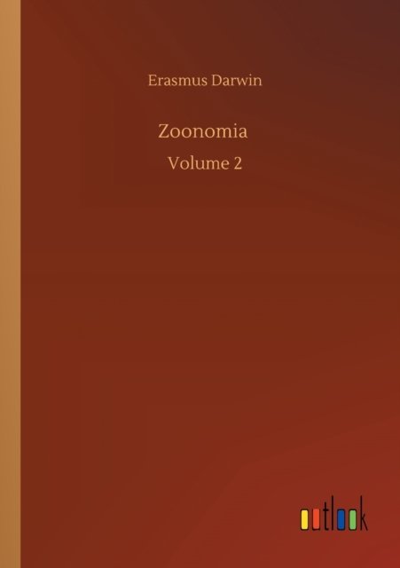 Cover for Erasmus Darwin · Zoonomia: Volume 2 (Paperback Book) (2020)