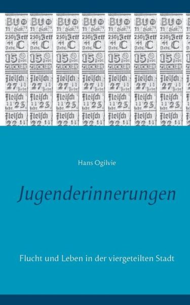 Cover for Ogilvie · Jugenderinnerungen (Book) (2018)