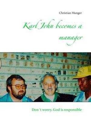 Cover for Munger · Karl John becomes a manager (Book)
