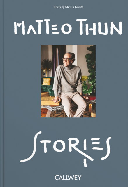 Cover for Matteo Thun · Stories (Hardcover Book) (2024)