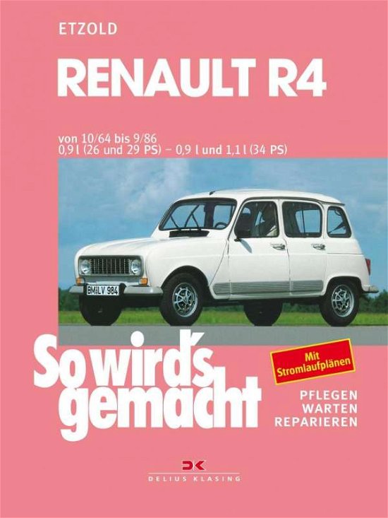Cover for Etzold · So wirds gemacht.62 Renault R4 (Bog)