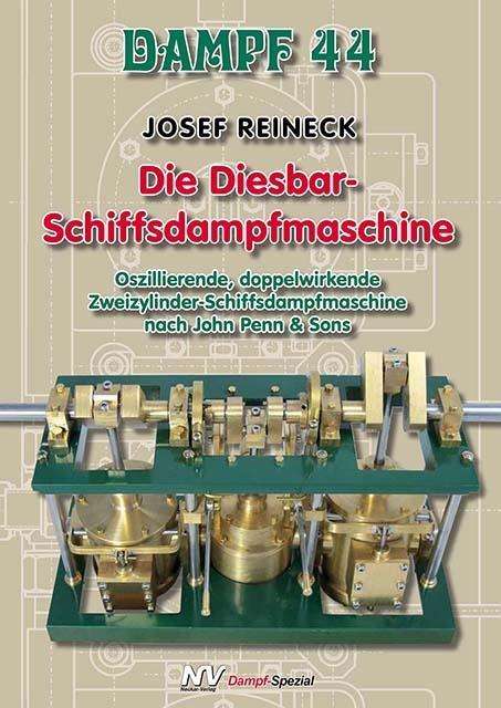 Cover for Reineck · Dampf 44 - Die Diesbar-Schiffsd (Book)