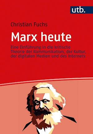 Cover for Christian Fuchs · Fuchs:marx Heute (Book) (2020)