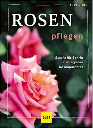Cover for Folko Kullmann · Rosen Pflegen (Bog)