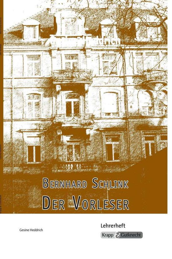 Bernhard Schlink, Der Vorleser - Bernhard Schlink - Books - Krapp&Gutknecht Verlag - 9783932609176 - August 1, 2001