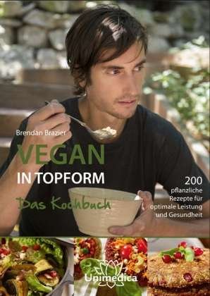 Cover for Brazier · Vegan in Topform - das Kochbuch (Book)