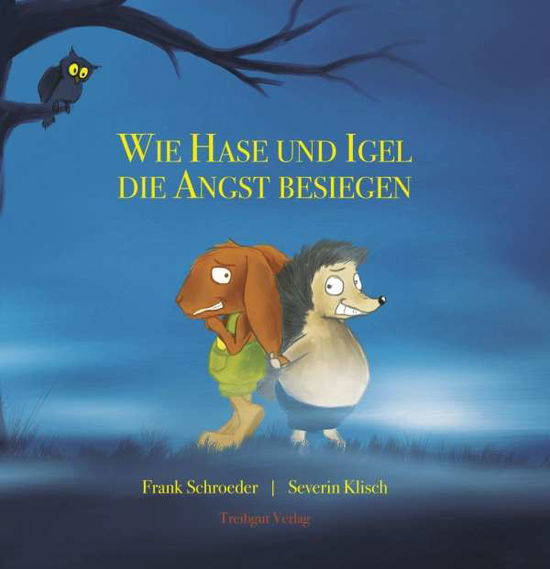 Cover for Schroeder · Wie Hase und Igel die Angst b (Book)