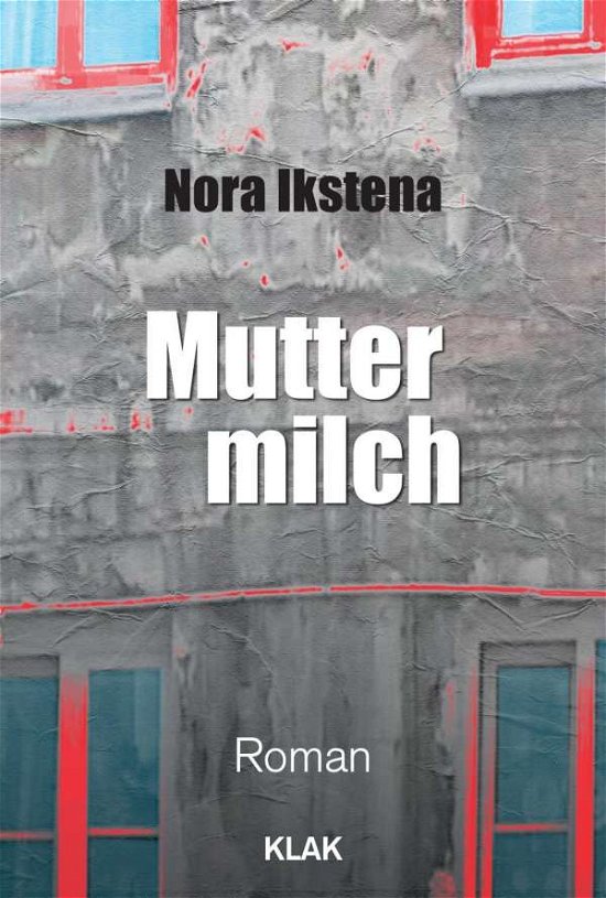 Cover for Ikstena · Muttermilch (Buch)