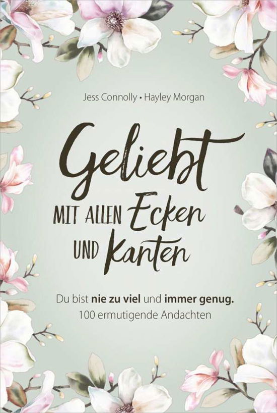 Cover for Morgan · Geliebt. Mit allen Ecken und Kan (Bog)