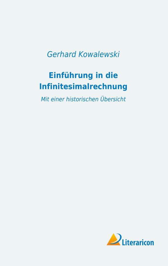 Cover for Kowalewski · Einführung in die Infinitesi (Bok)
