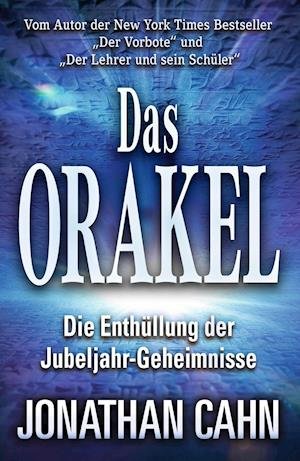 Cover for Jonathan Cahn · Das Orakel (Paperback Bog) (2019)