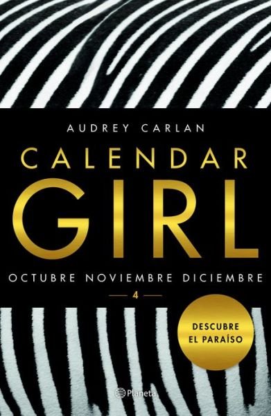 Cover for Audrey Carlan · Calendar Girl 4 (Book) (2017)