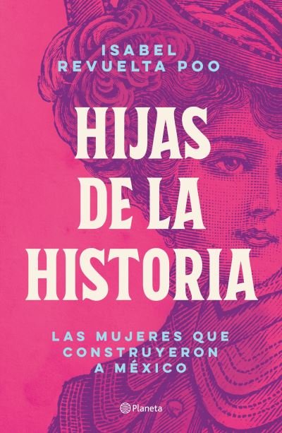 Cover for Isabel Revuelta · Hijas de la Historia (Paperback Book) (2021)