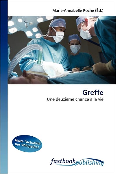 Cover for Roche · Greffe (Book)