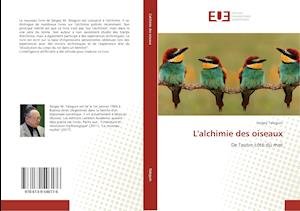 Cover for Teleguin · L'alchimie des oiseaux (Bok)