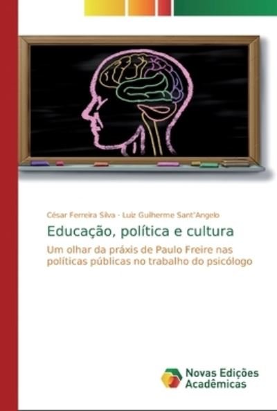 Cover for Silva · Educação, política e cultura (Book) (2020)
