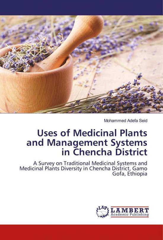 Cover for Seid · Uses of Medicinal Plants and Manag (Book)