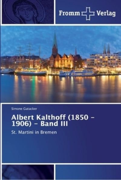 Cover for Gutacker · Albert Kalthoff (1850 -1906) - (Bok) (2018)