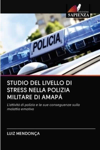 Cover for Mendonça · Studio Del Livello Di Stress N (Book) (2020)