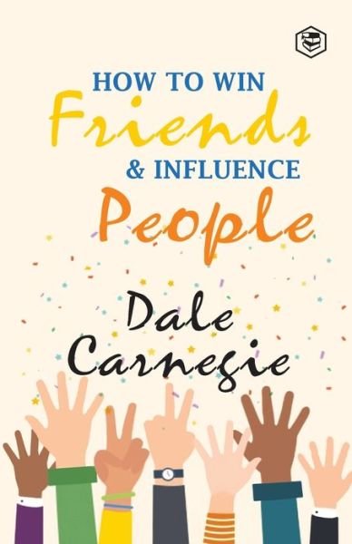Cover for Dale Carnegie · How To Win Frieds &amp; Influence People (Paperback Bog) (2020)