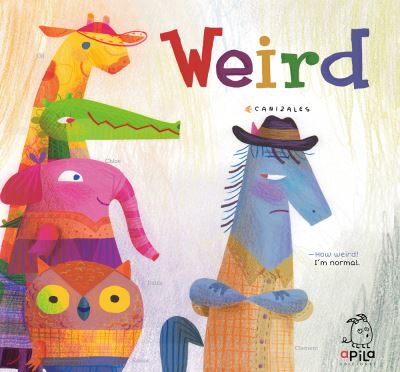 Cover for Canizales · Weird (Hardcover Book) (2019)