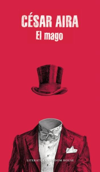 Cover for Cesar Aira · El mago (Paperback Book) (2022)