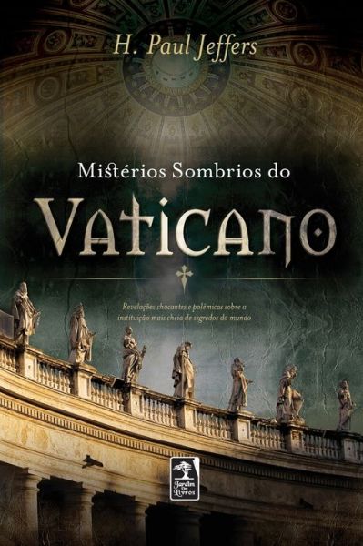 Cover for H Paul Jeffers · Misterios sombrios do Vaticano (Paperback Book) (2020)