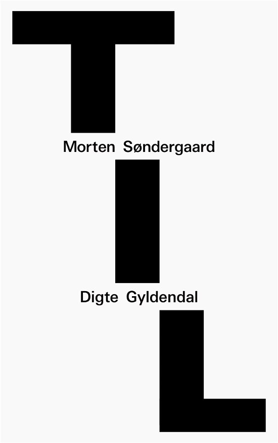 Cover for Morten Søndergaard · Til (Sewn Spine Book) [1e uitgave] (2023)