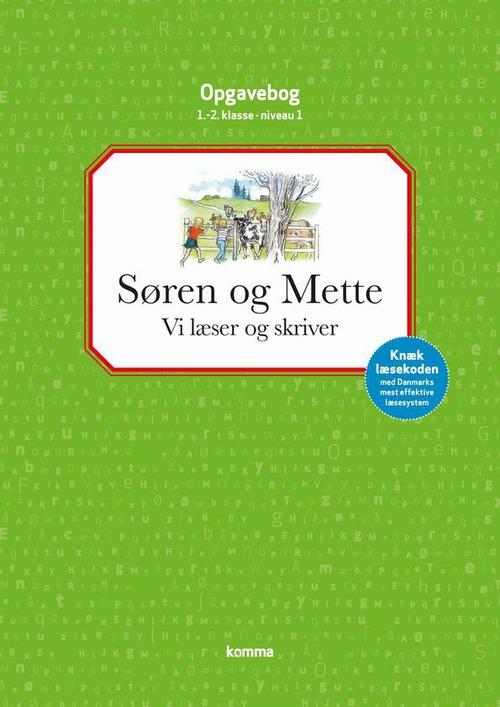 Søren og Mette: Søren og Mette vi læser og skriver opgavebog 1.-2. kl. niveau 1 - Ejvind Jensen; Knud Hermansen - Bøger - CARLSEN - 9788711339176 - 15. august 2014