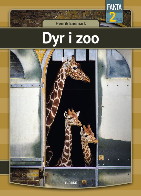 Fakta 2: Dyr i zoo - Henrik Enemark - Bøker - Turbine - 9788740669176 - 20. januar 2021