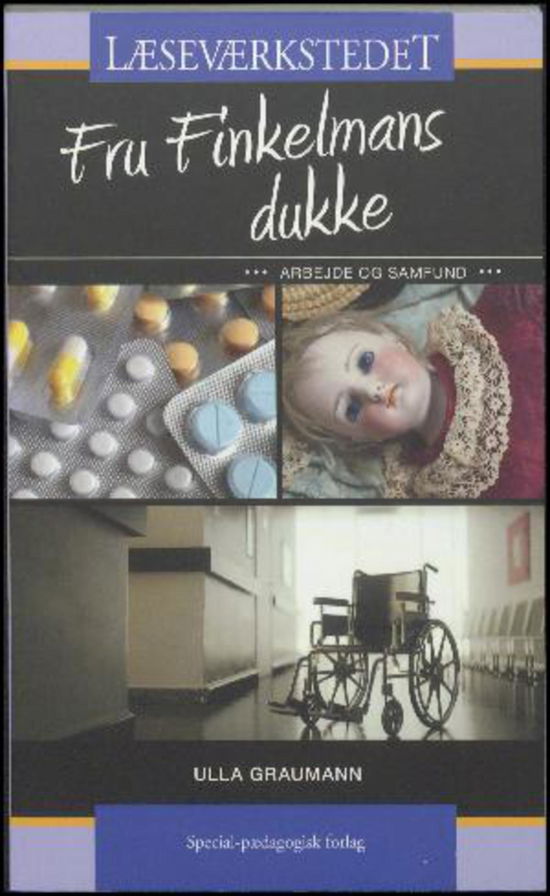 Cover for Ulla Graumann · Læseværkstedet: Fru Finkelmans dukke, Blåt niveau (Taschenbuch) [1. Ausgabe] (2017)