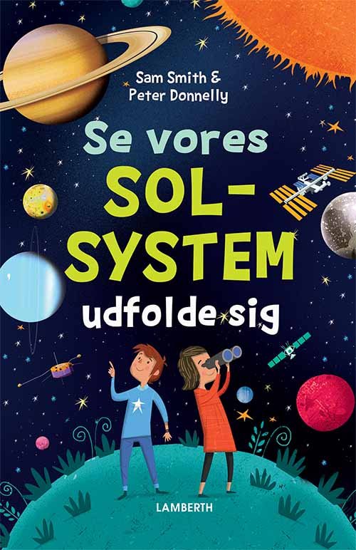 Cover for Sam Smith · Se vores solsystem udfolde sig (Indbundet Bog) [1. udgave] (2020)