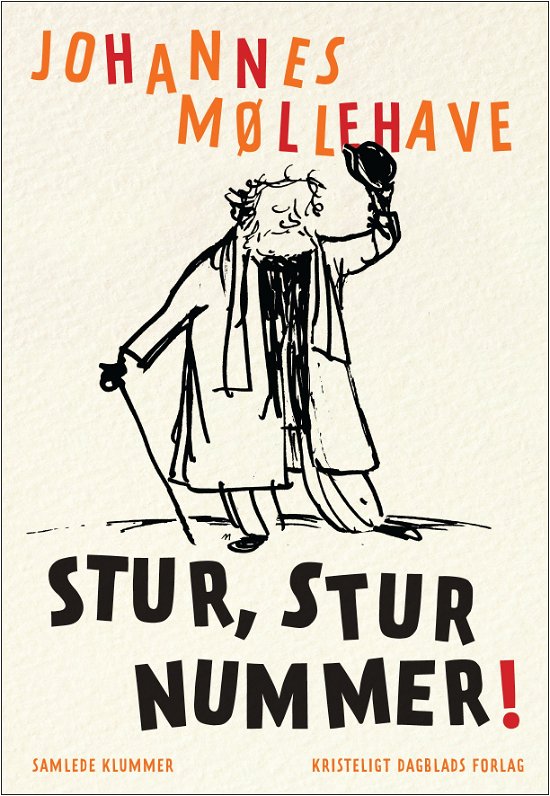 Cover for Johannes Møllehave · Stur, stur nummer (Hardcover Book) [1.º edición] [Hardback] (2012)