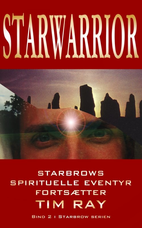 Cover for Tim Ray · Starbrow serien., bind 2: Starwarrior (Paperback Book) [1st edition] [Paperback] (2002)