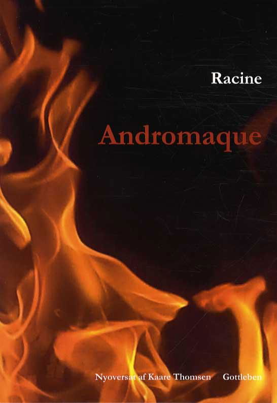 Jean Racine · Andromaque (Paperback Bog) [1. udgave] [Paperback] (2014)