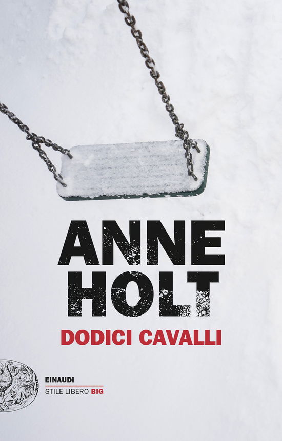 Cover for Anne Holt · Dodici Cavalli (Book)