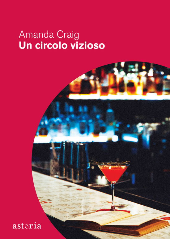 Cover for Amanda Craig · Un Circolo Vizioso (Book)